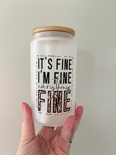 It's Fine...